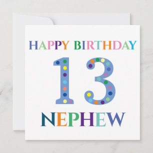 Colorful Typography Happy Birthday 13 Nephew Card