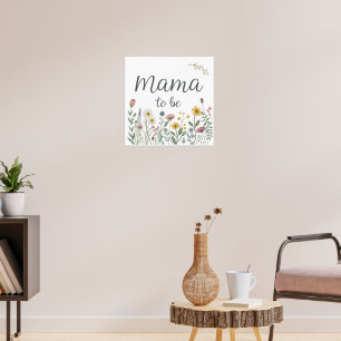 Colorful Wildflower Mama To Be Floral Baby Shower  Poster