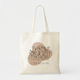Colorfull Text "Stay With Me" Tote Bag