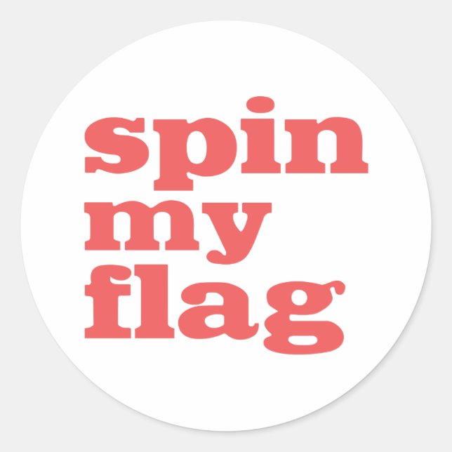 Colorguard - Spin My Flag Classic Round Sticker (Front)
