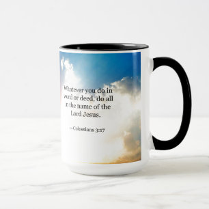 Colossian 3:17, Christian Bible Scripture Mug