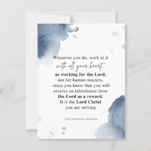 Colossians 3:23-24 Work at it with all your heart Postcard