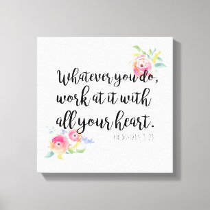Colossians 3:23 Canvas Print