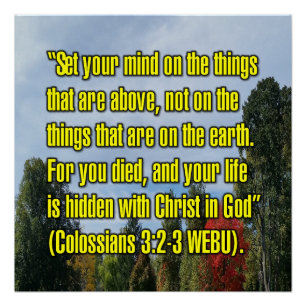 Colossians 3:2-3 WEBU Poster