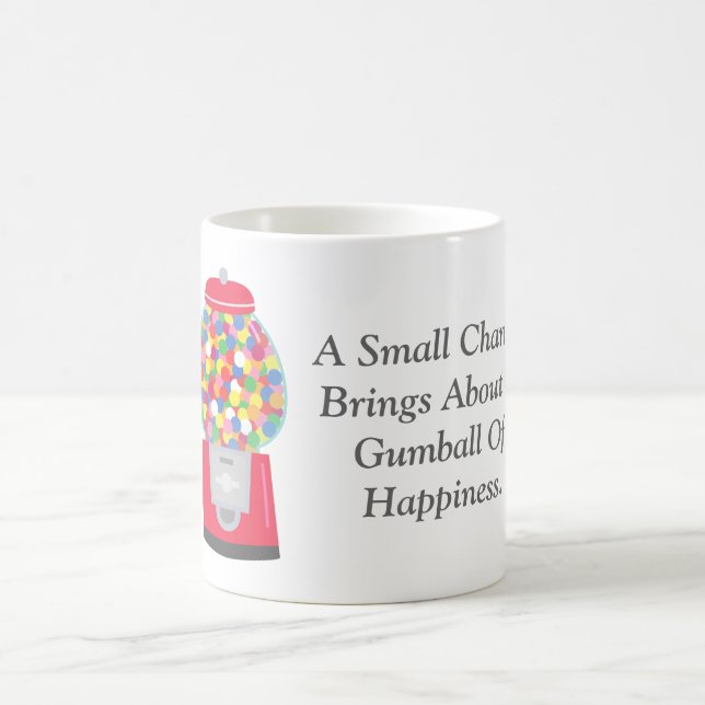 Colouful Gumball Machine Small Change Quote Coffee Mug (Center)