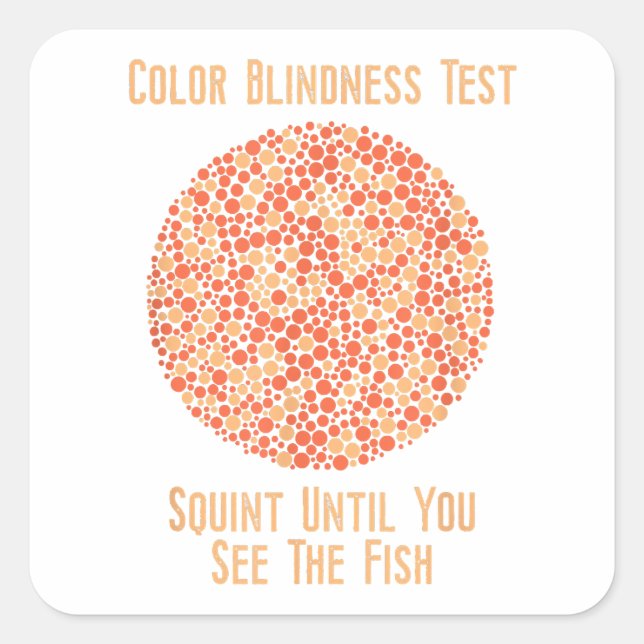 Colour Blind T Shirt - Funny Colour Blindness Test Square Sticker (Front)