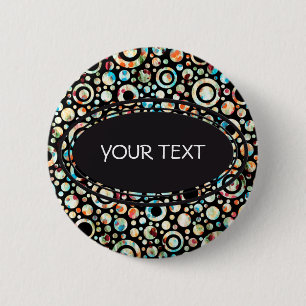 Colour Dots & Circle Pattern + your text & backgr. 6 Cm Round Badge