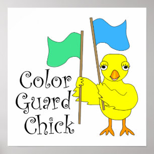 Colour Guard Chick Text Poster