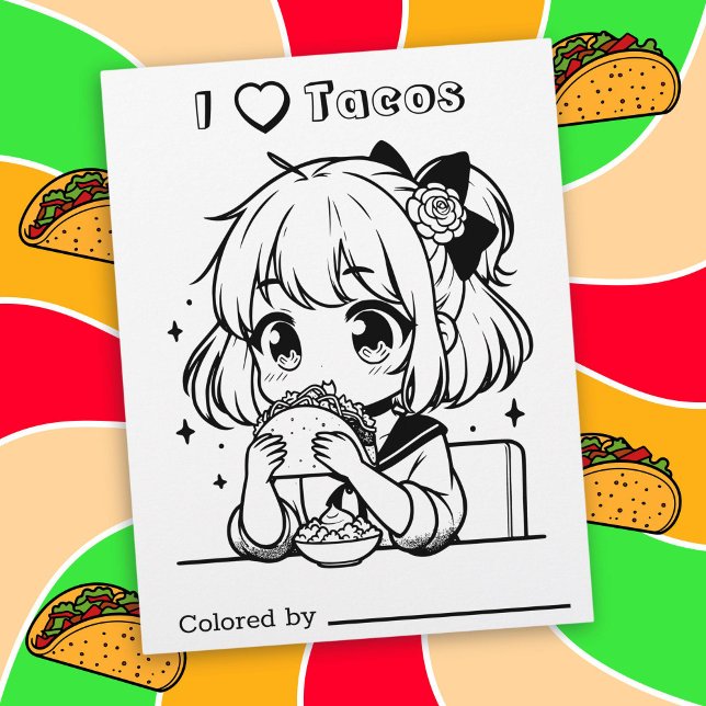 Colour Me Page for Kids | I Love Tacos Anime Girl (Creator Uploaded)