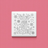 Colour Me You Are So Loved Inspire Activity