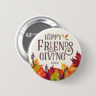 Colour of Autumn   Friendsgiving 6 Cm Round Badge