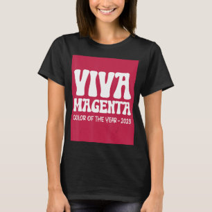 Colour of The Year 2023 Viva Magenta T-Shirt