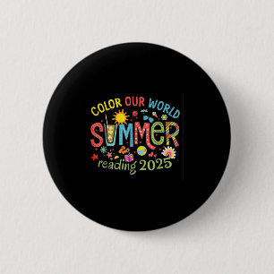 Colour Our World Summer 2025 Summer Reading Progra 6 Cm Round Badge
