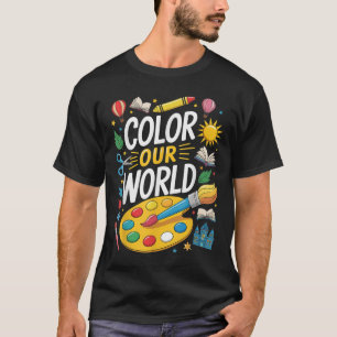Colour Our World Summer Reading 2025 Art Painting T-Shirt
