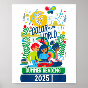 Colour Our World Summer Reading Program 2025 Book Poster