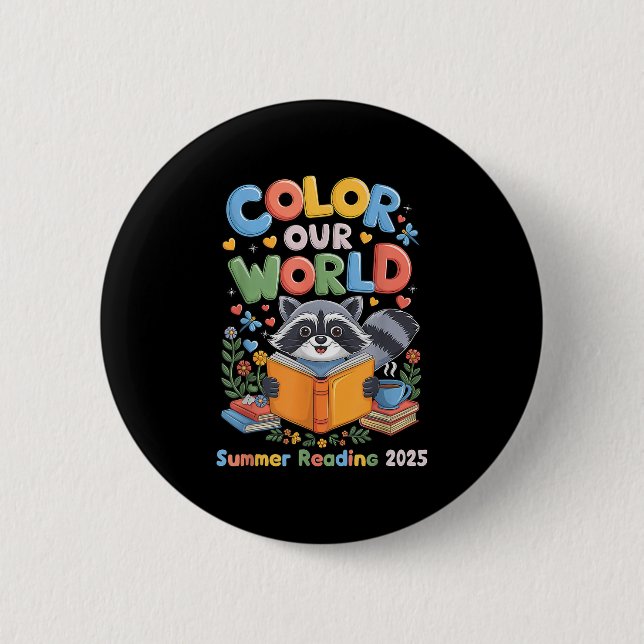 Colour Our World Summer Reading Program 2025 Funny 6 Cm Round Badge (Front)