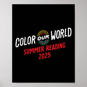Colour Our World Summer Reading Program 2025 Funny Poster