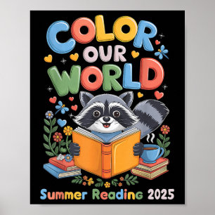 Colour Our World Summer Reading Program 2025 Funny Poster