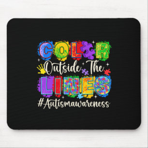 Colour Outside The Lines Autism Awareness Autistic Mouse Pad