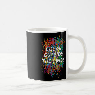 Colour Outside The Lines Autism Awareness For Girl Coffee Mug