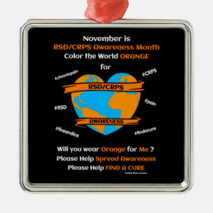 Colour the World Orange...RSD/CRPS Metal Ornament
