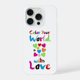 Colour Your World with Love - Vibrant Heart Design iPhone 15 Pro Case