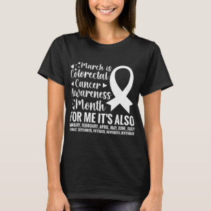 Colourectal Cancer Awareness Month Colon Cancer Su T-Shirt