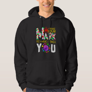 Coloured Dot Day Make Your Mark See Where It Takes Hoodie