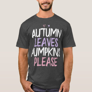 Coloured Heart Funny Autumn Leaves Pumpkins Please T-Shirt