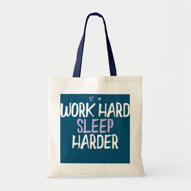 Coloured Heart Funny Work Hard Sleep Harder Saying Tote Bag (Front)