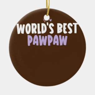 Coloured Heart Funny World's Best Pawpaw Saying Ceramic Ornament