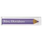 Coloured Pencil Teacher's Custom Desk Nameplate