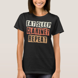 Coloured Retro Funny Eat Sleep Clarinet Repeat Sar T-Shirt