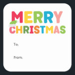 Colourful and Bright Merry Christmas To From Square Sticker<br><div class="desc">Capture the joy and magic of the holiday season with this unique and festive, colourful and bright Merry Christmas to from square stickers. Its simple yet fun design features a rainbow colour palette of red, green, yellow, blue, orange, and pink, creating a vibrant and cheerful atmosphere. The creative and minimalist...</div>