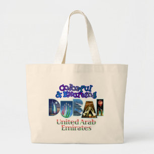 Colourful and Exciting Dubai Large Tote Bag