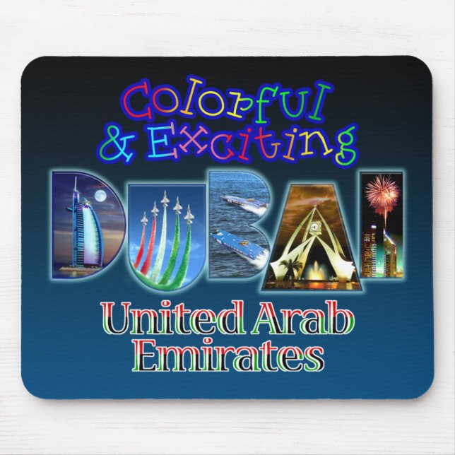 Colourful and Exciting Dubai Mouse Pad (Front)