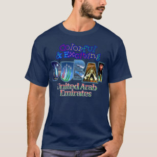 Colourful and Exciting Dubai T-Shirt