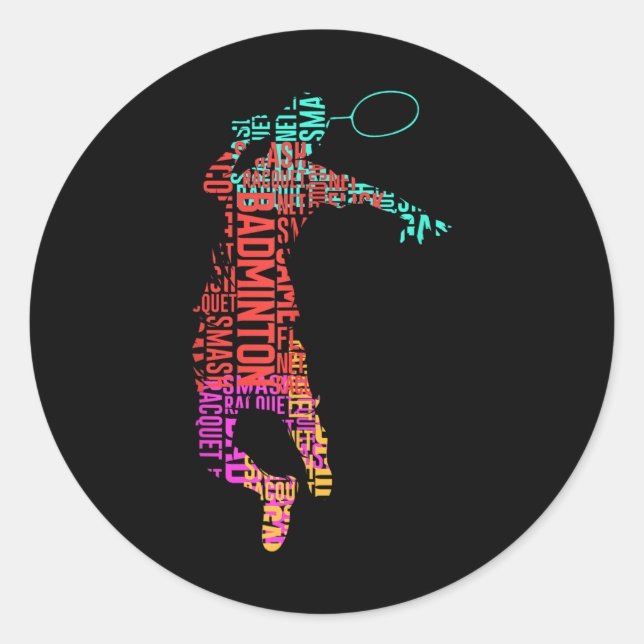 Colourful Badminton Player _ Shuttle Racket _ Badm Classic Round Sticker (Front)