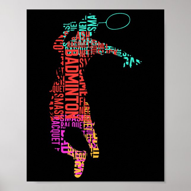 Colourful Badminton Player _ Shuttle Racket _ Badm Poster (Front)