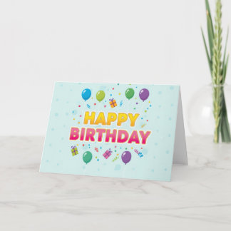 Colourful Balloon & Gifts Happy Birthday Card