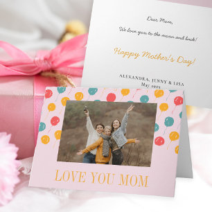 Colourful balloons pink and orange Mother's Day Card