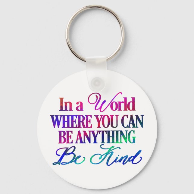Colourful Be Kind Key Ring (Front)