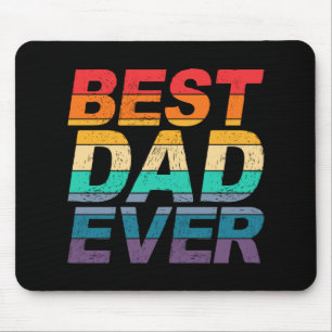Colourful Best Dad Ever Father's Day   Mouse Pad