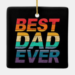 Colourful Best Dad Ever Father's Day   Ornament