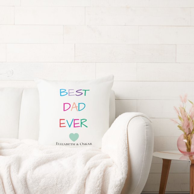 Colourful "Best Dad Ever" – Fun & Heartfelt Gift Cushion (Couch)