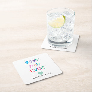 Colourful "Best Dad Ever" – Fun & Heartfelt Gift Square Paper Coaster