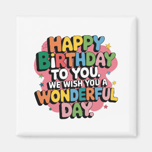 Colourful Birthday Wishes Magnet