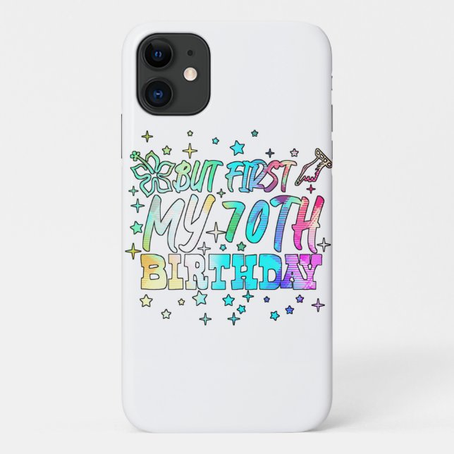 colourful but first my 70th birthday stripes text Case-Mate iPhone case (Back)