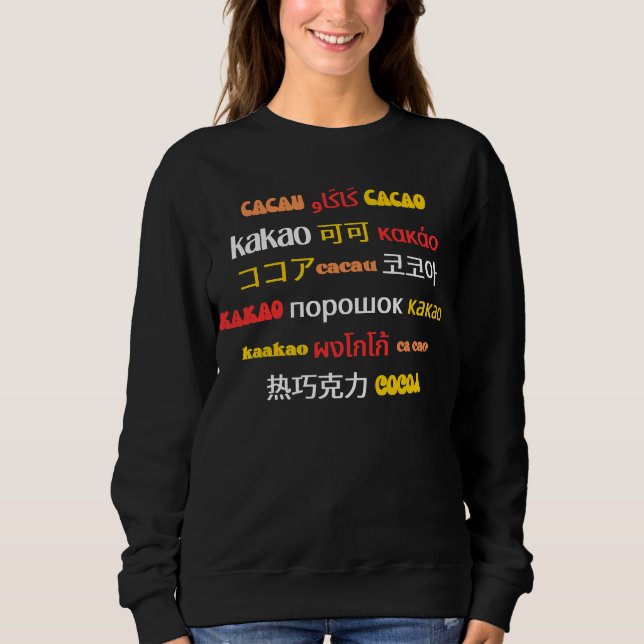 Colourful CACAO Multilingual Sweatshirt (Front)