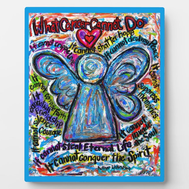 Colourful Cancer Cannot Do Angel Painting Plaque (Front)
